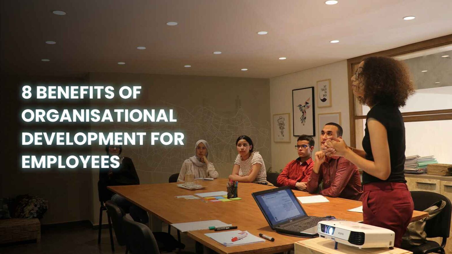 8 Key Benefits of Organisational Development for Employees