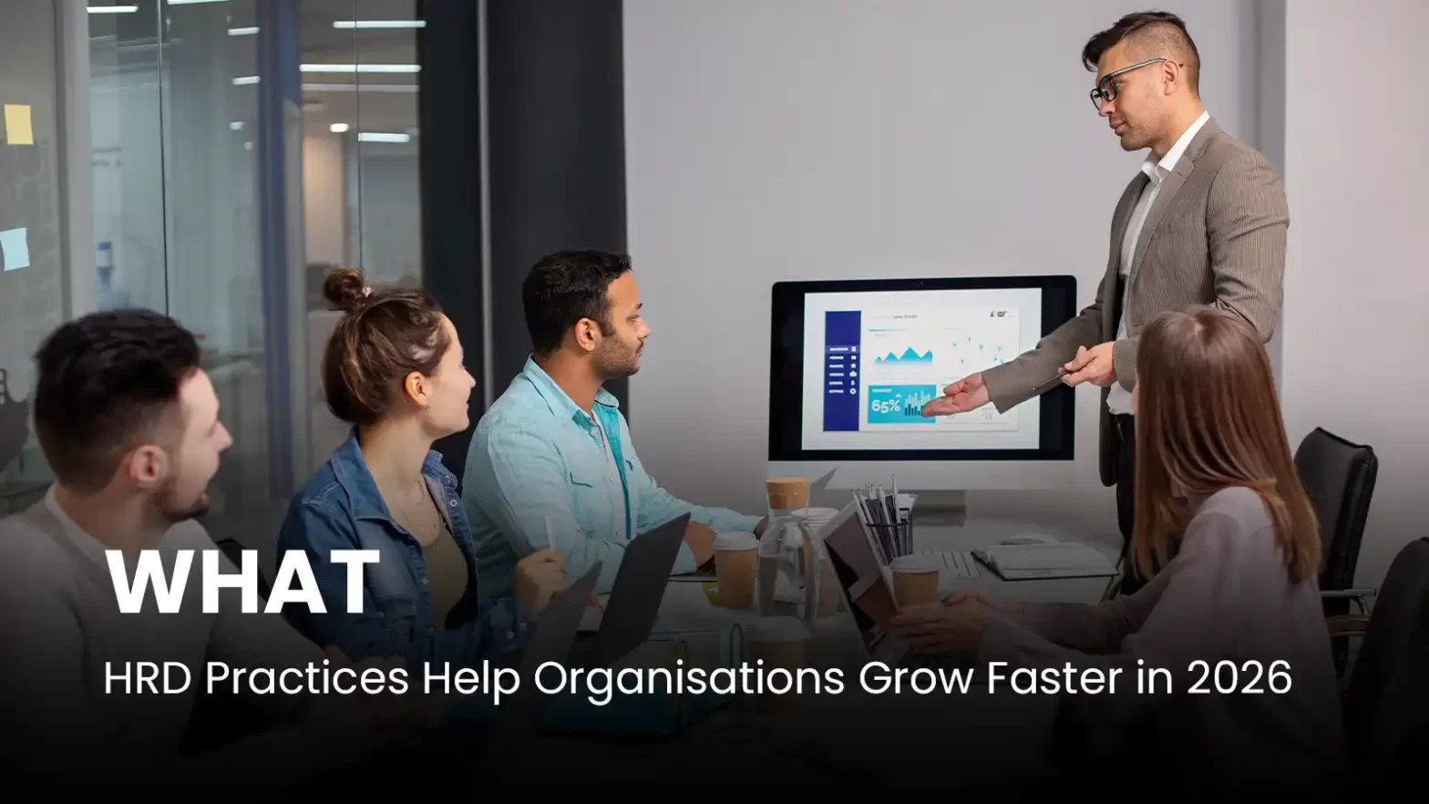 What HRD Practices Help Organisations Grow Faster in 2026